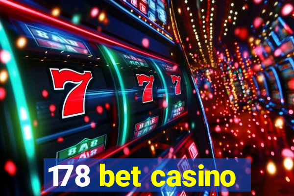 178 bet casino